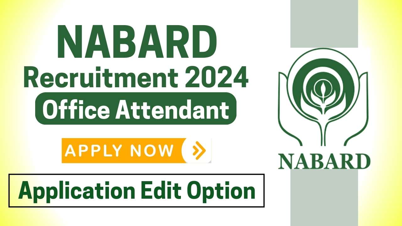 NABARD Office Attendant Recruitment 2024